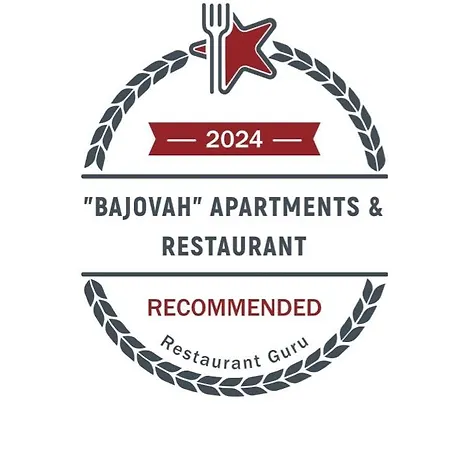 Apartment Bajovah & Restaurant *